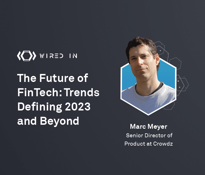 The Future of FinTech: Trends Defining 2023 and Beyond webinar